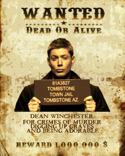  Dean's Wanted Dead atau Alive