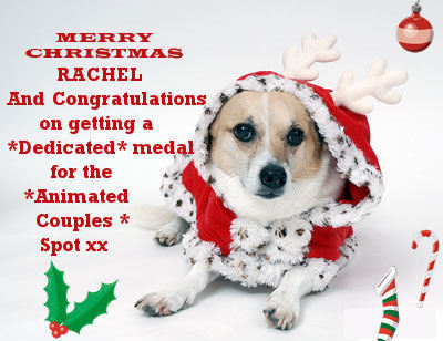  Merry krisimasi Rachel and Congratulations on getiing a *Dedicated* Medal for the *Animated Couples*