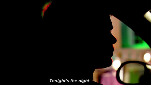 "Tonights the Night"