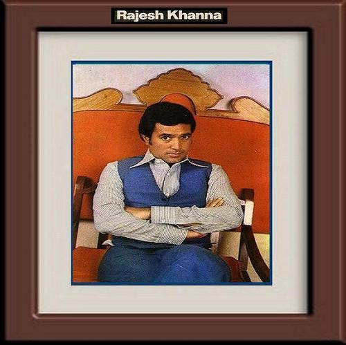  Super ngôi sao Rajesh Khanna
