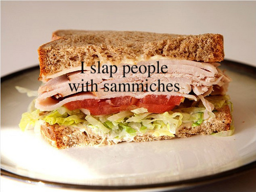  I slap you!