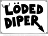  Loded Diper ( Rodrick's band )