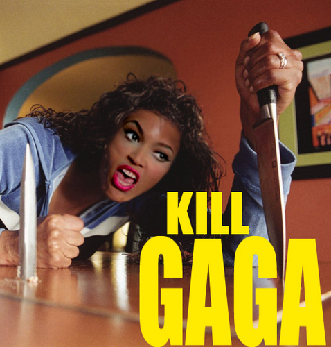  Kill GaGa