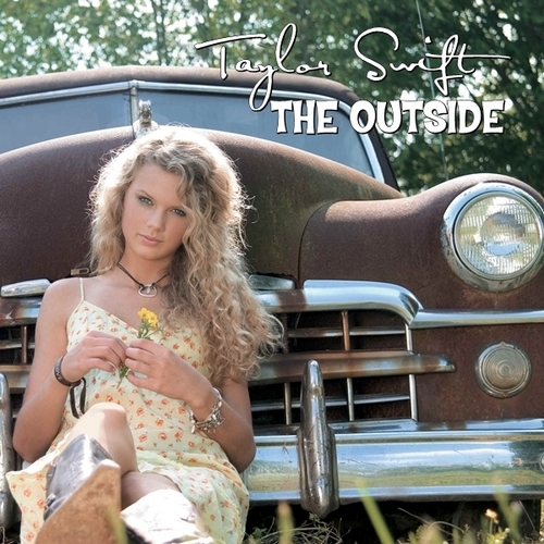  Taylor cepat, swift - The Outside [My FanMade Single Cover]