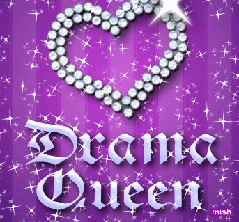  Drama Queen