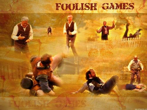  Foolish Games