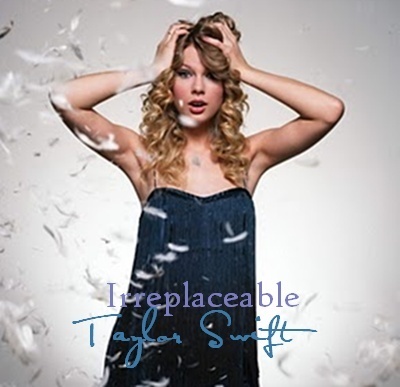  Taylor rápido, swift - Irreplaceable