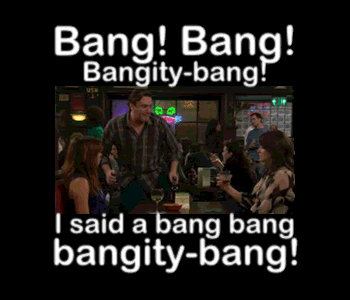  Bang Bang Bangity Bang