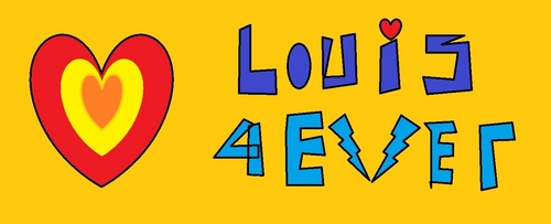 luv louis 4ever