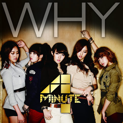  4Minute - WHY