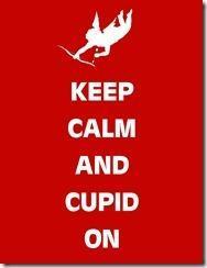  keep calm and cupid on