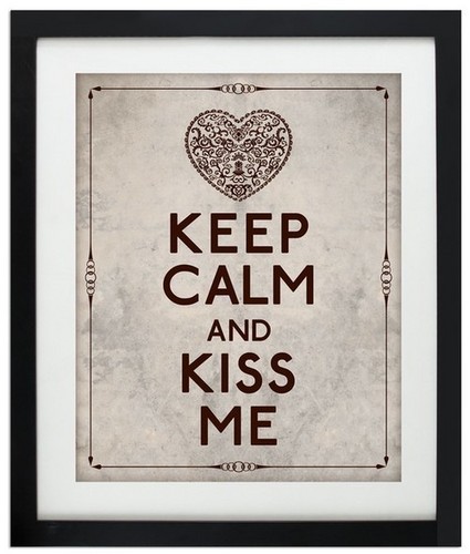  keep calm and kiss me