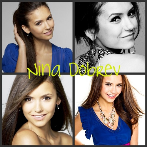  My Nina Dobrev collage. Don't steal <3