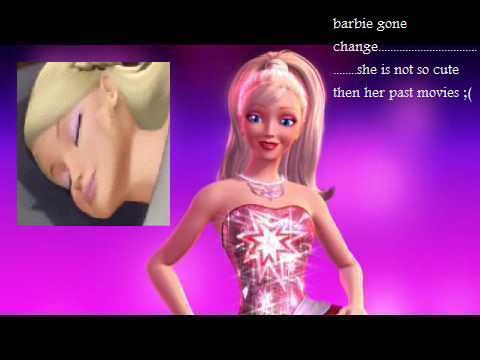  barbie gone change:(