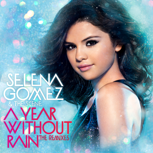  A tahun Without Rain (The Remixes)