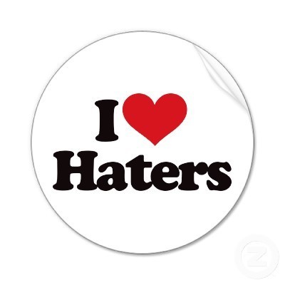  lol HATERS