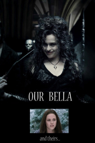  Our Bella their Bella