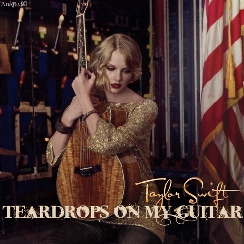  Taylor rápido, swift - Teardrops on My violão, guitarra [My FanMade Single Cover]