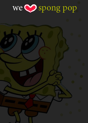  i 愛 spongebob ... lol