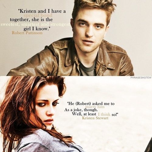 Rob and Kristen quotes