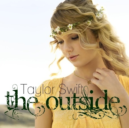  Taylor 迅速, スウィフト - The Outside