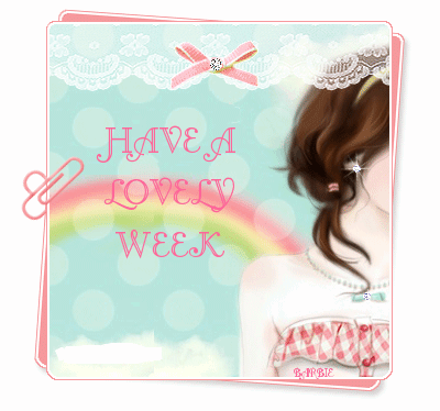  Have A Lovely Week Princess