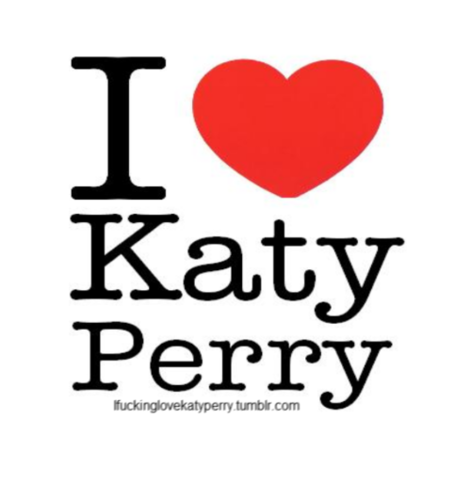  I <3 Katy Perry