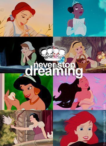  Never stop Dreaming!