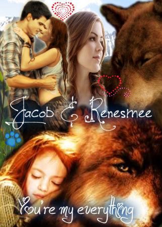  Jacob & Renesmee ~ You're my everything