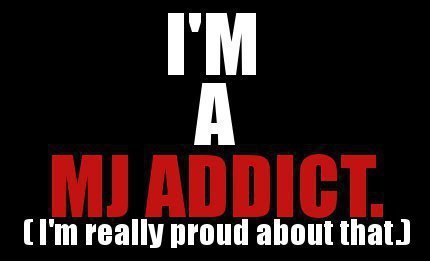  * ♥ ˚ ˚✰˚I'm an MJ addict (I'm REALLY Proud about that)* ♥ ˚ ˚✰˚