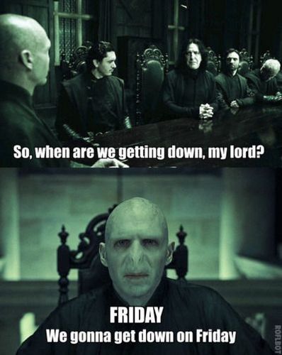 Voldemorts Friday