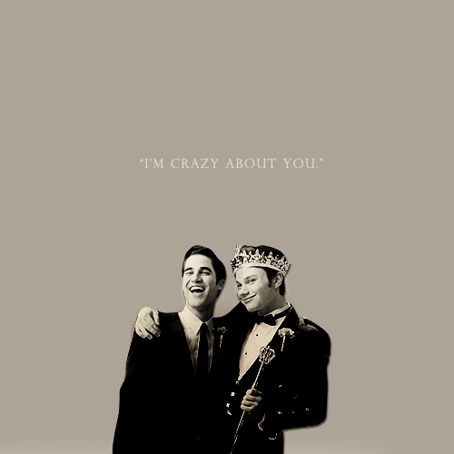  "I'm crazy about you."