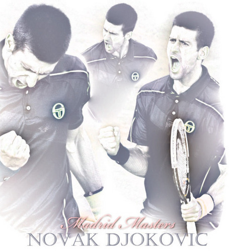  Novak! Madrid Masters (Love Everyfing Bout The Serbernator) 100% Real ♥