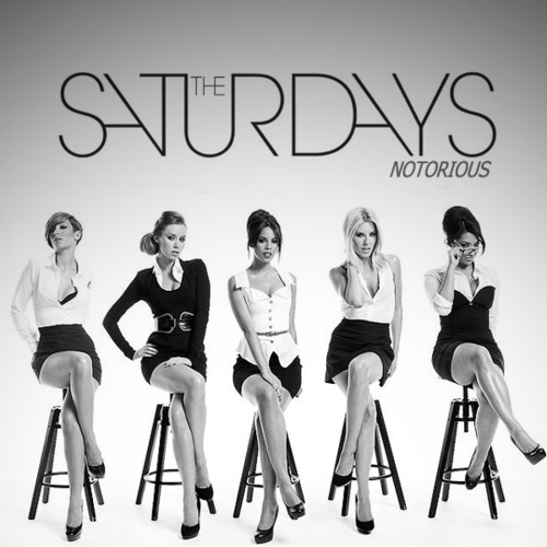  The Saturdays New Single Cover 4 Notorious!! 100% Real ♥