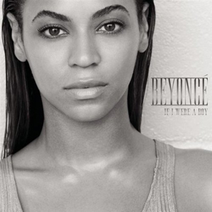  Beyonce-If I were a boy