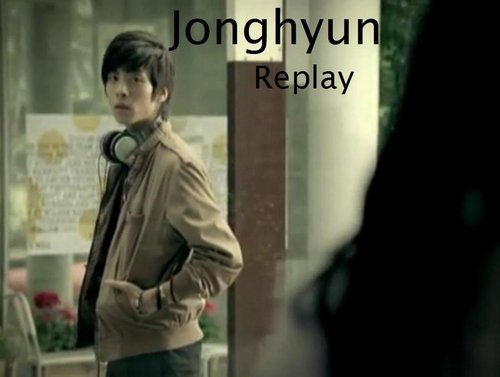  Jonghyun Replay
