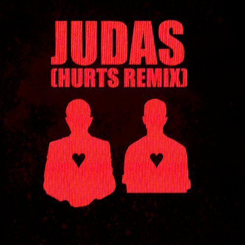  Judas Lady Gaga Hurts Remix cover