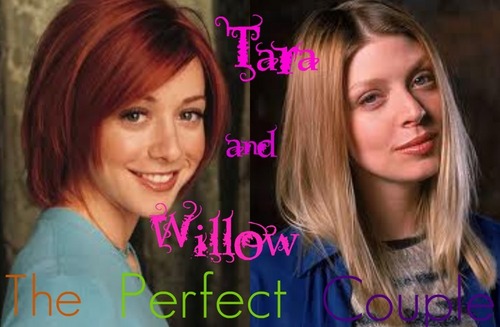  Willow & Tara