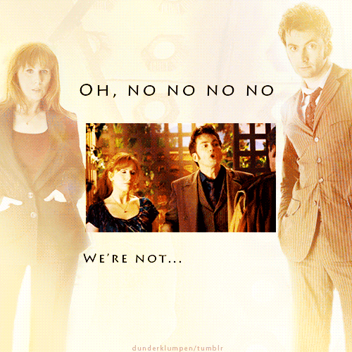  Doctor/Donna : "We're not a couple!"