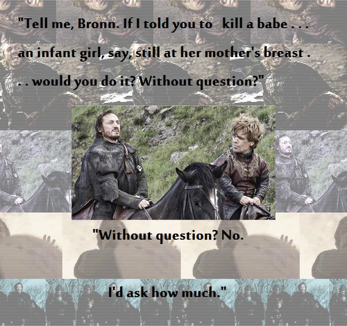  Tyrion & Bronn