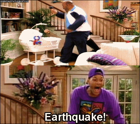  Earthquake!!