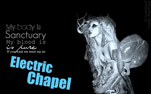  Born This Way achtergrond [ELECTRIC CHAPEL]