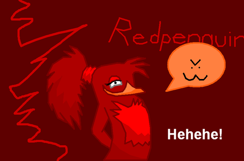  I Drew Redpenguin!! XD