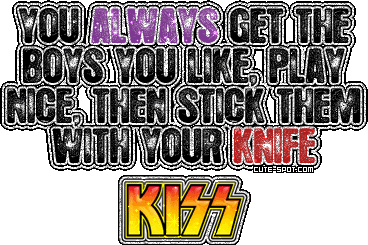  Kiss song quote