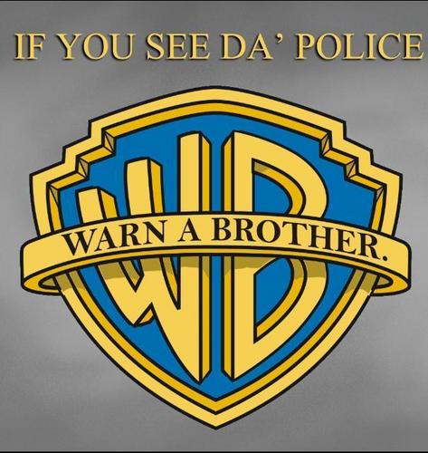  Warn a brother