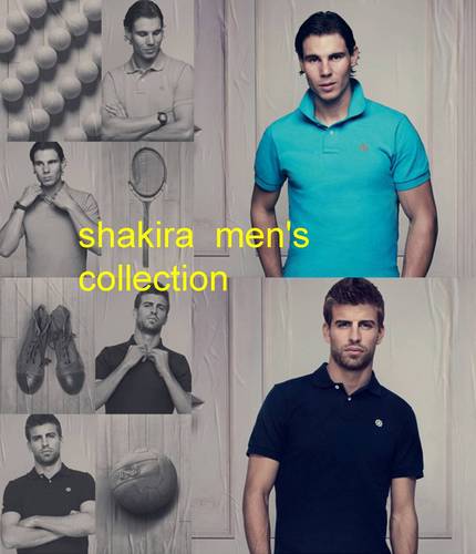  샤키라 mens collection Nadal and Pique