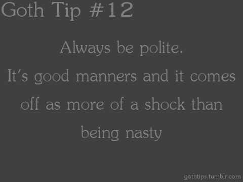  Goth Tip #12
