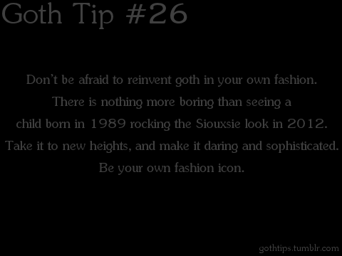  Goth Tip #26