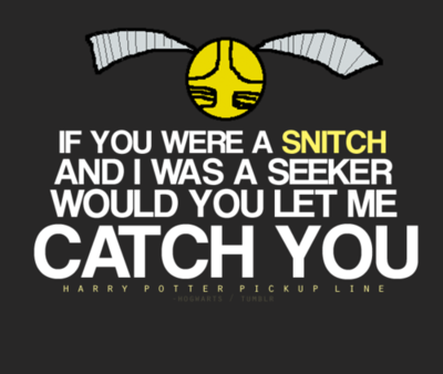  If anda were a snitch...