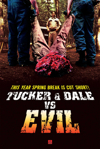  Tucker & Dale vs. Evil Poster